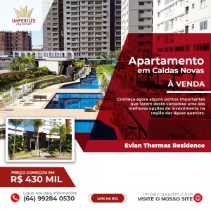 Apartamento com 3 quartos a venda em Caldas Novas no Evian Thermas Residence - apto 305 B